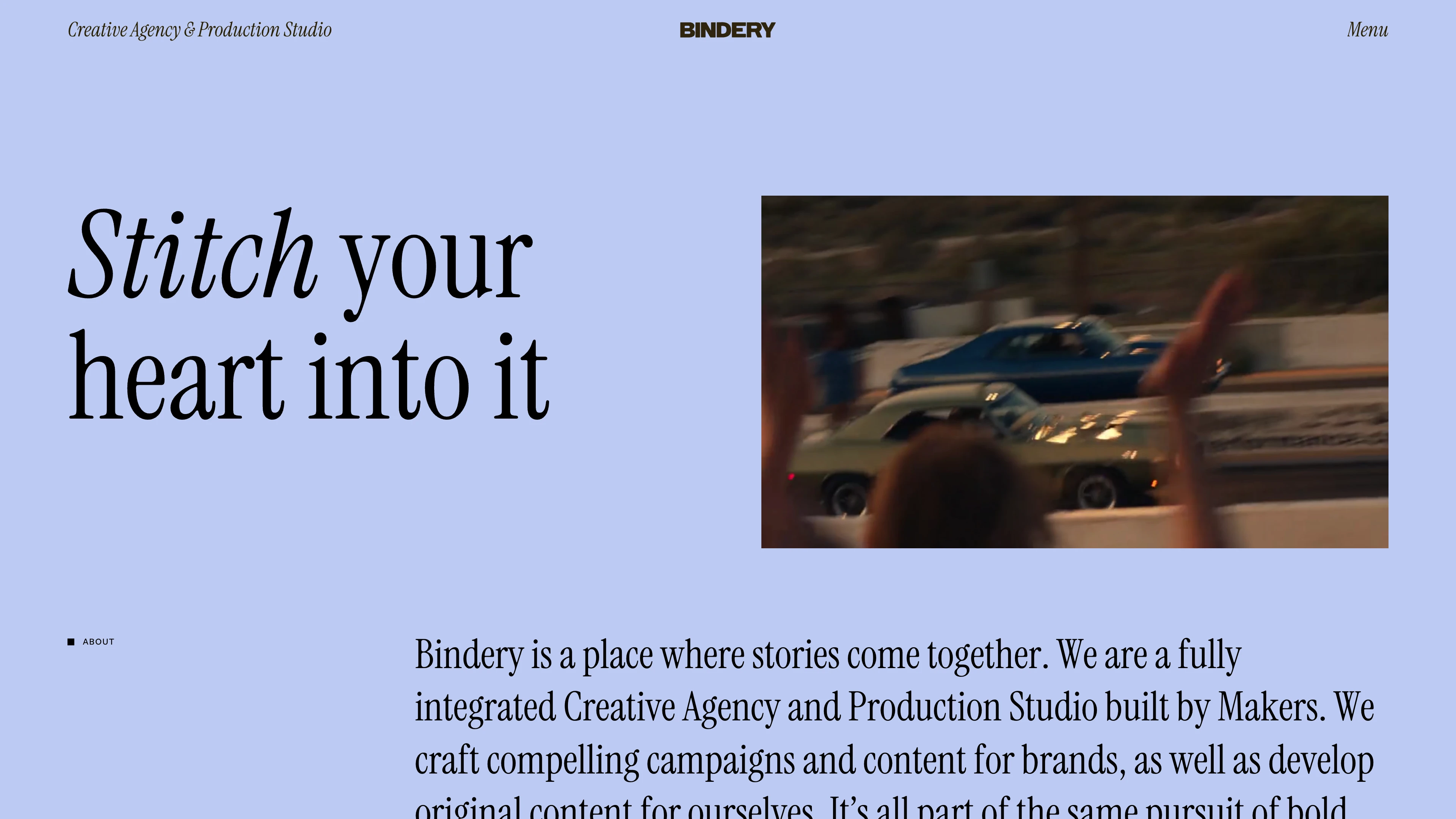 Full page screenshot of the Bindery website. A creative agency & production studio. We use the power of storytelling to fire …
