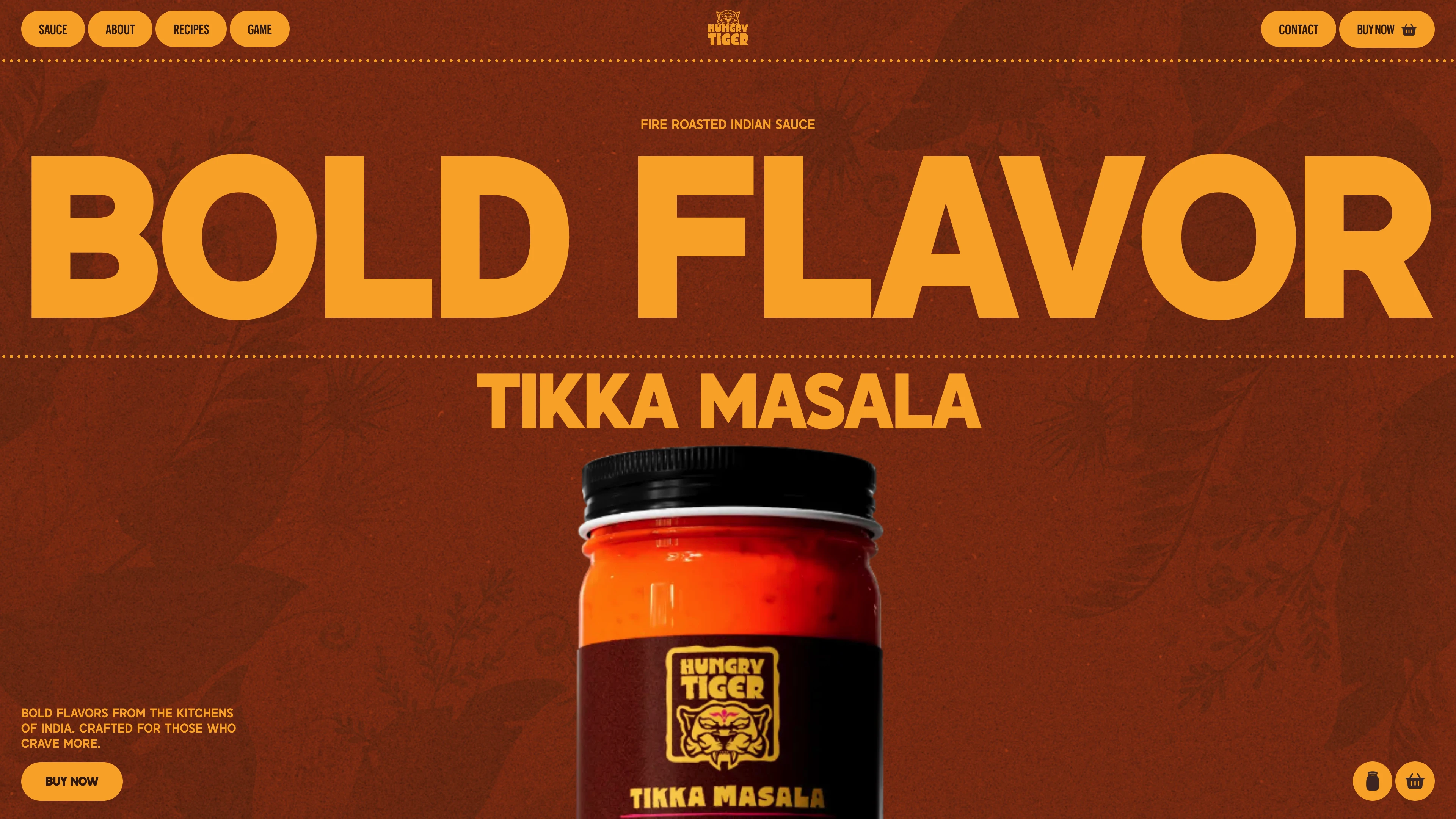 Full page screenshot of the Hungry Tiger website. Bold Indian-inspired sauces made for real life. No shortcuts, no fillers — just …