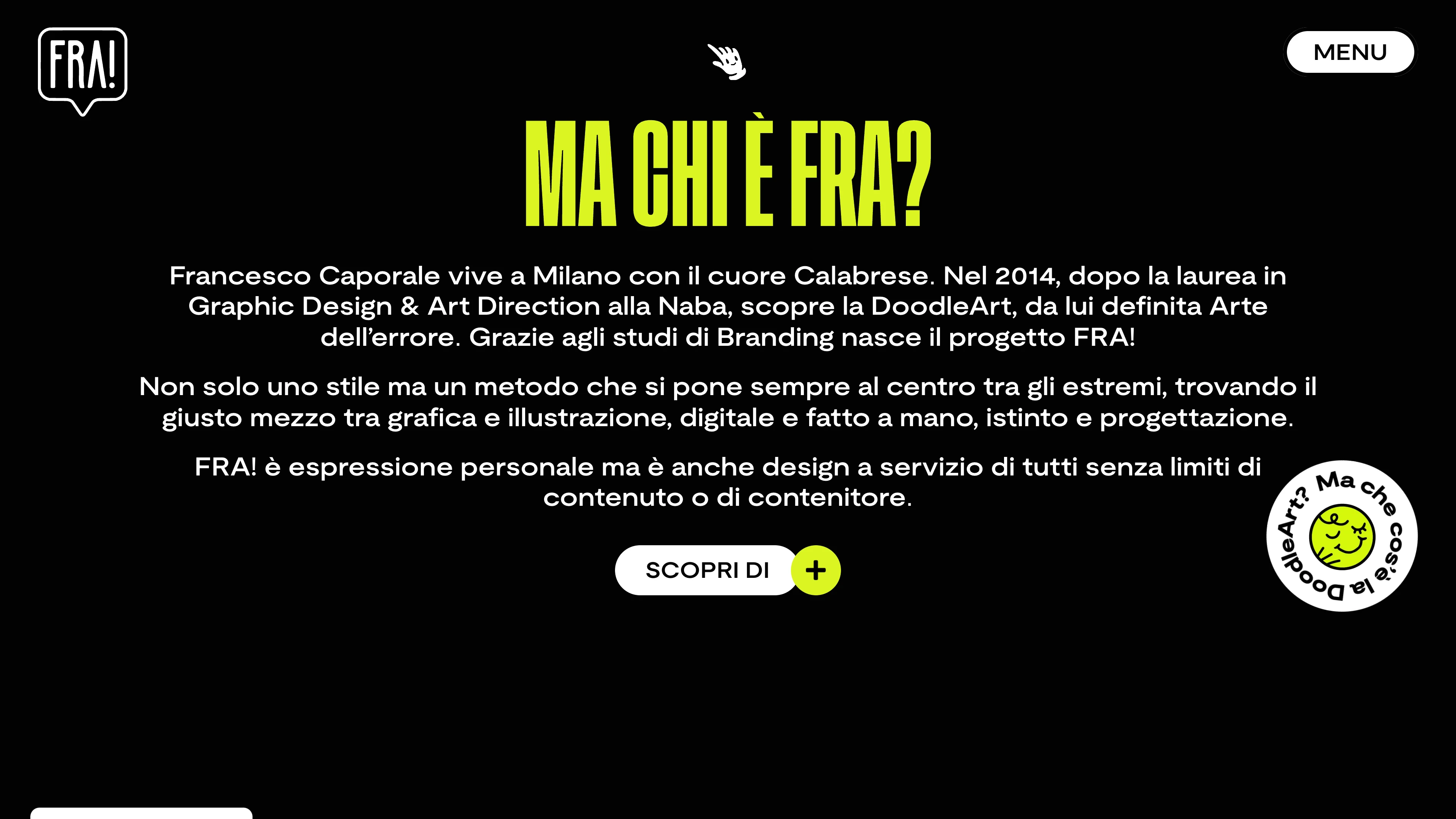 Full page screenshot of the FRA! website. Discover the world of FRA!, a doodle designer and illustrator based in Milan. …