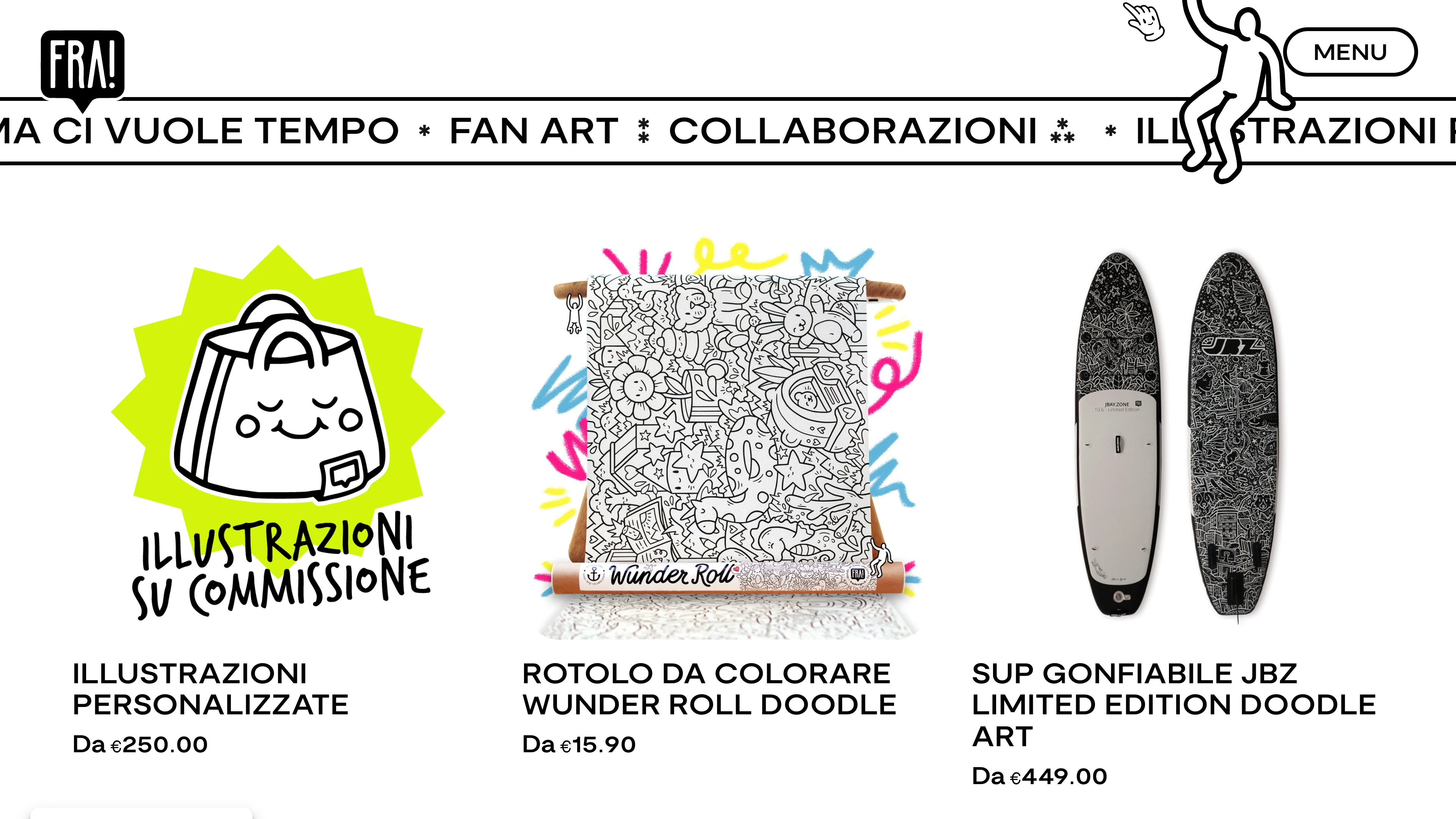 Full page screenshot of the FRA! website. Discover the world of FRA!, a doodle designer and illustrator based in Milan. …