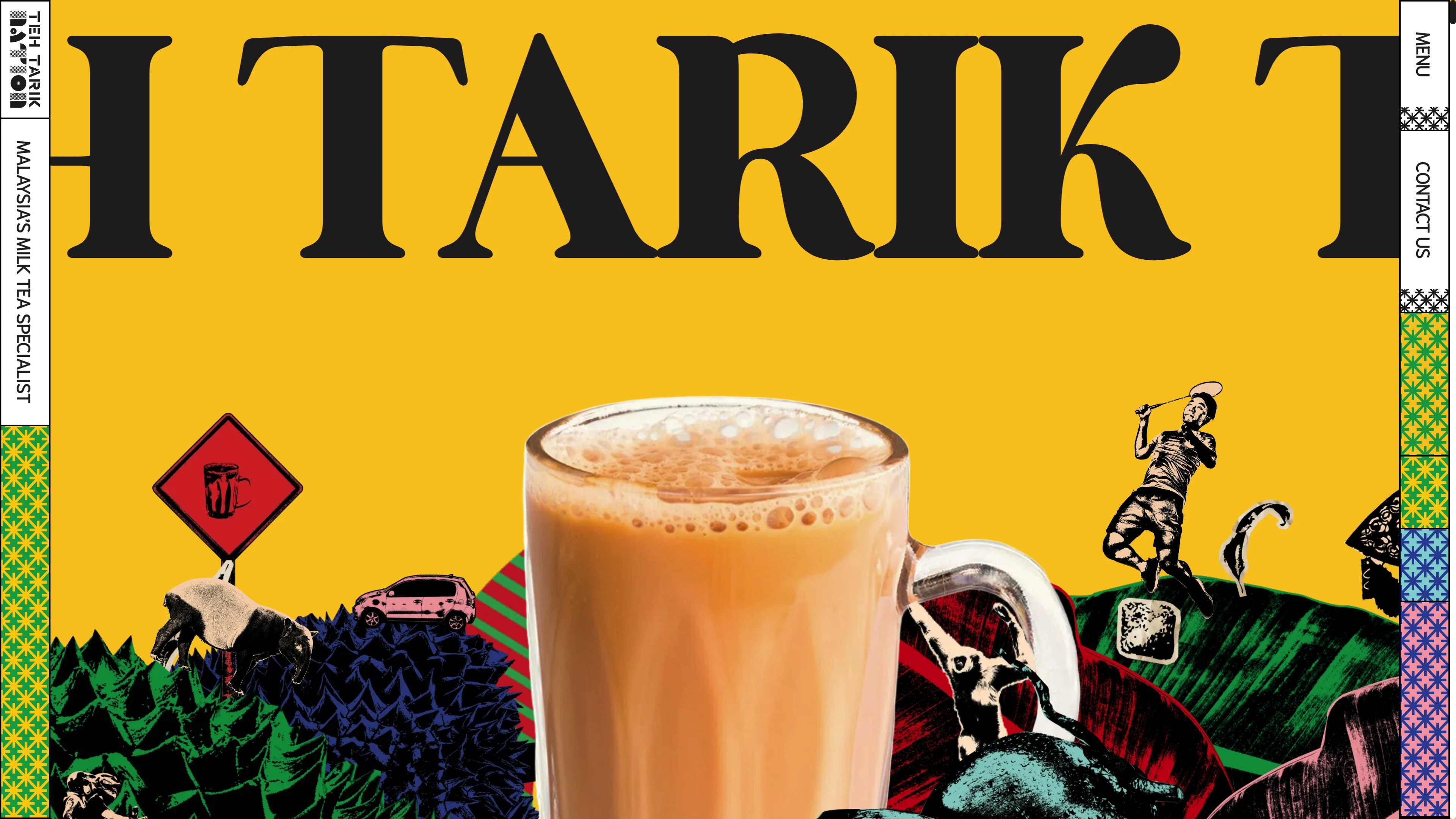 Full page screenshot of the Teh Tarik Nation website. Experience Malaysia’s national drink, Teh Tarik – with roots spanning over 80 …