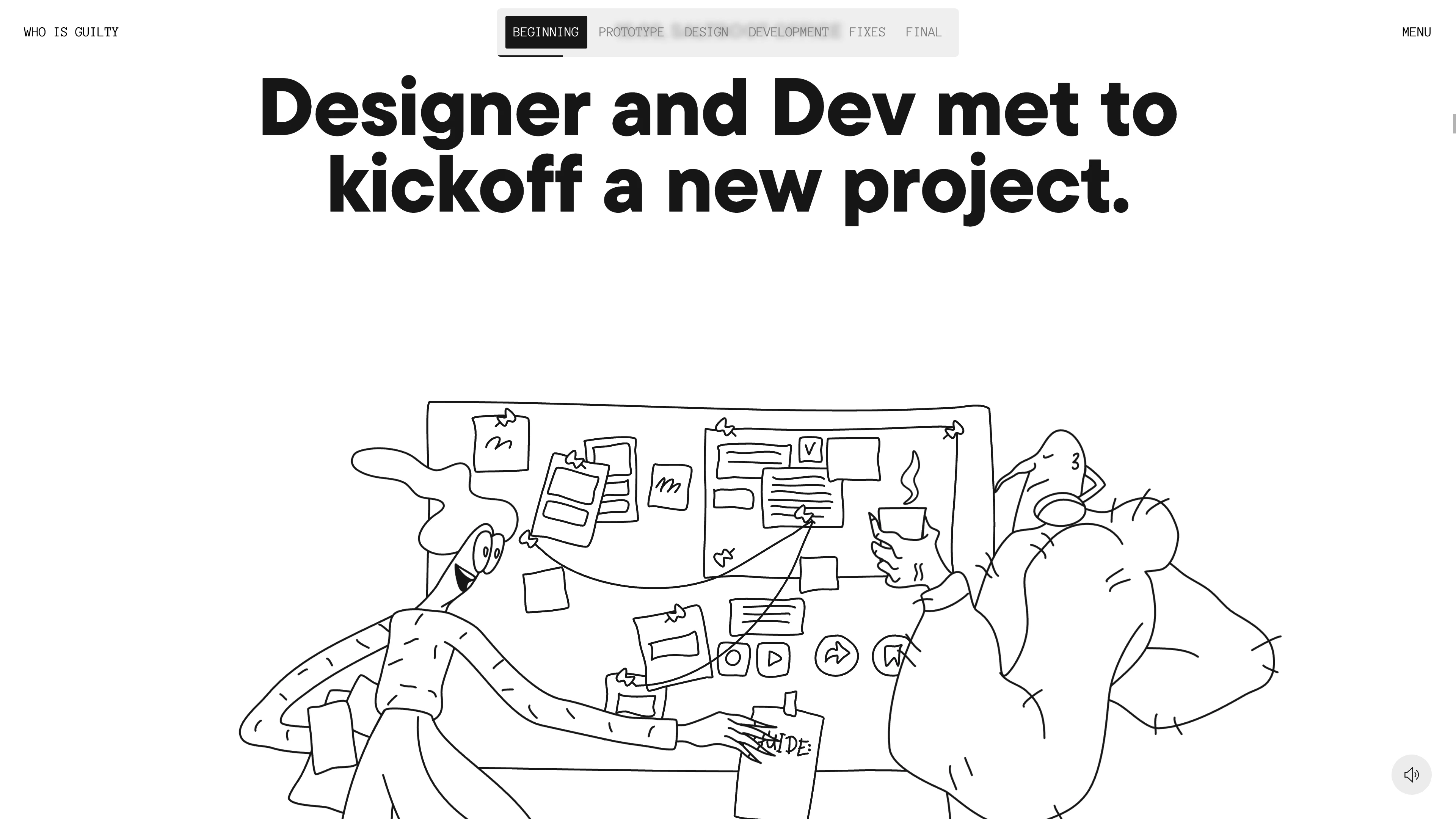 Full page screenshot of the Who is guilty website. This is a story about a designer and a developer making a website. But something …
